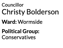 Councillor Christy Bolderson Ward  Wormside Political Group  Conservatives