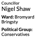 Councillor Nigel Shaw Ward  Bromyard Bringsty Political Group  Conservatives