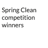 Spring Clean competition winners