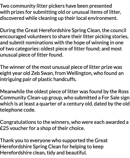 Two community litter pickers have been presented with prizes for submitting old or unusual items of litter  discovere   