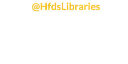 Follow  HfdsLibraries on Twitter and Facebook to keep up-to-date with all the latest events at your local library 