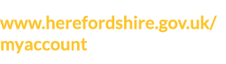 www herefordshire gov uk myaccount 